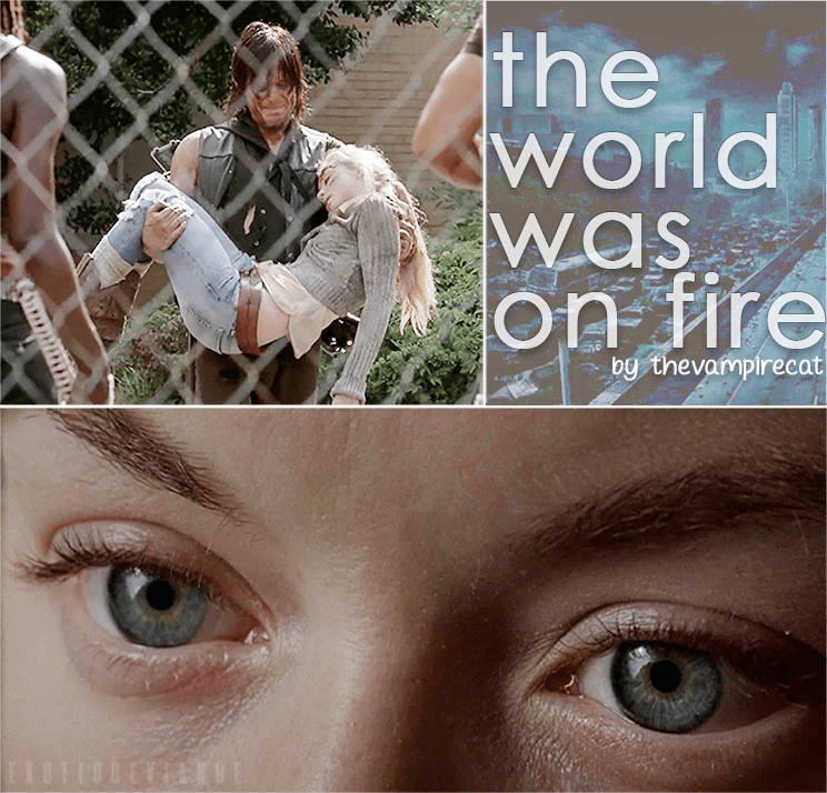 The World Was On Fire