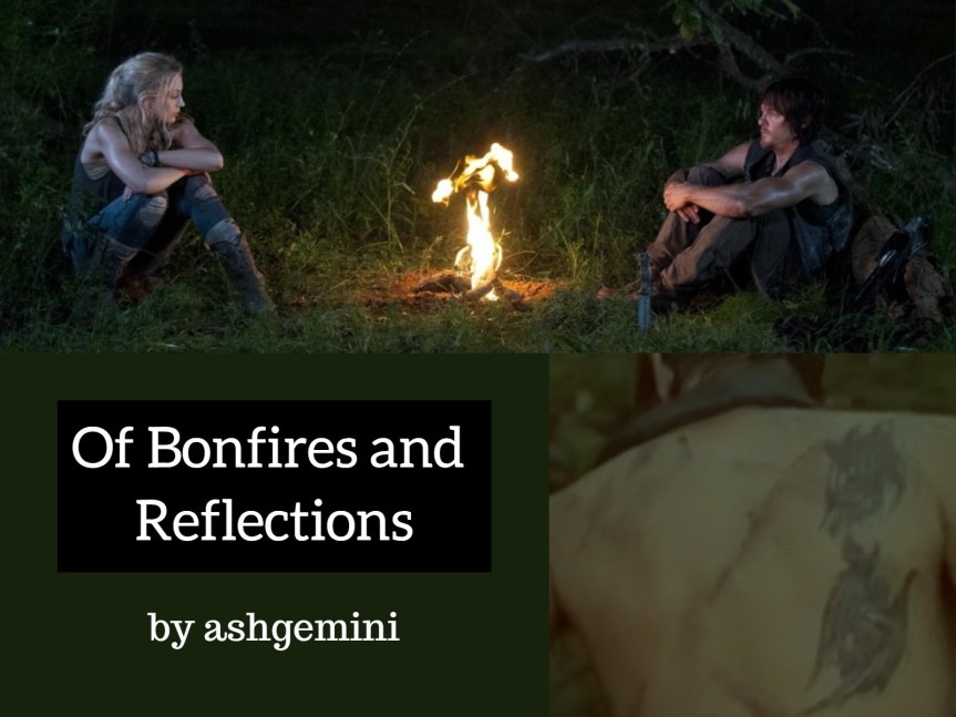 Of Bonfires and Reflections.jpg
